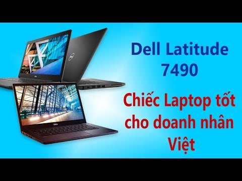 Đánh Giá Chất Lượng Laptop Dell Latitude 7490