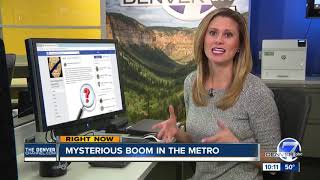 Mystery booms are being heard in Wheat Ridge and police have no idea what's causing them