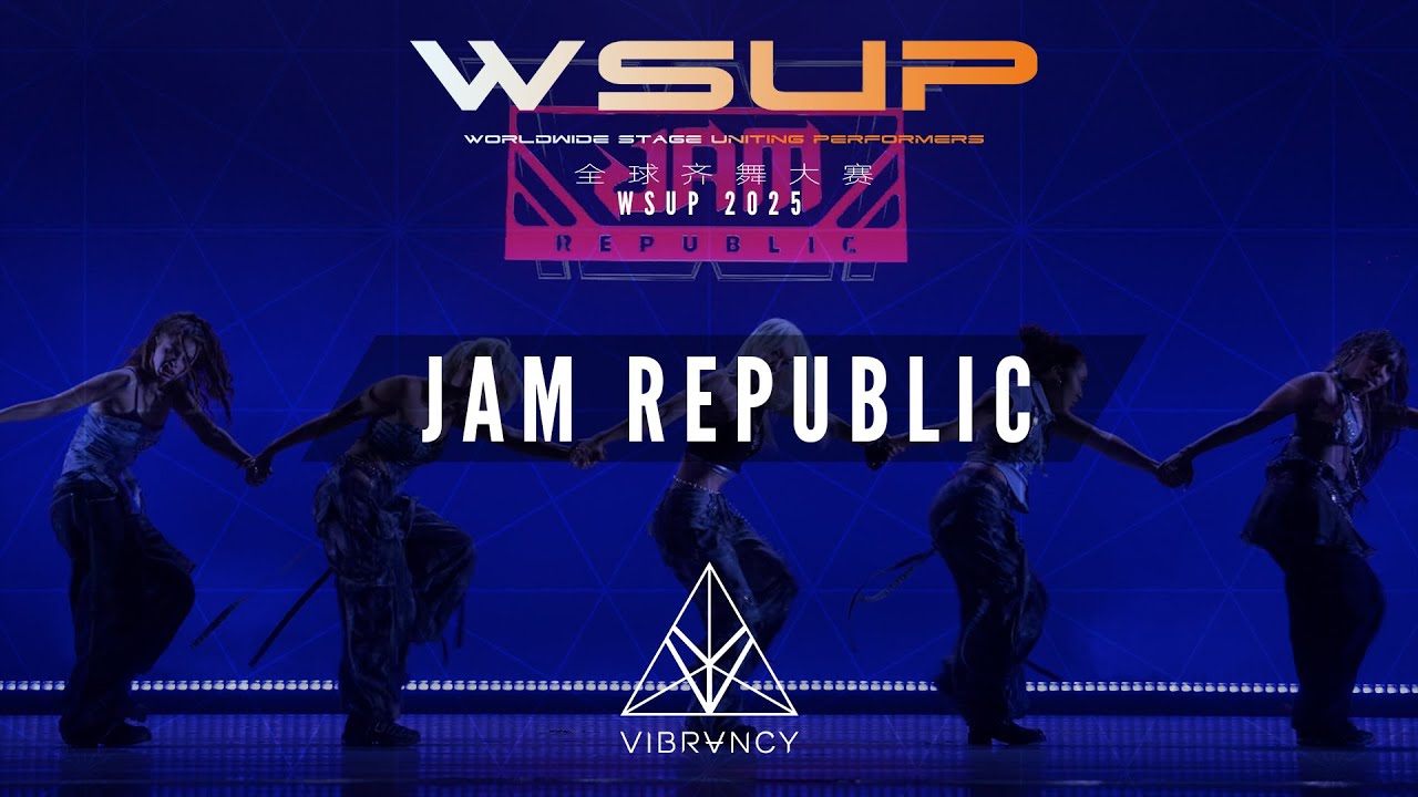 Jam Republic | WSUP Dance Comp 2025 [@VIBRVNCY 4K]