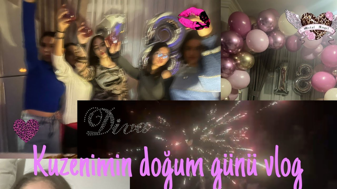AİLE İÇİ BADDIELIK 💄🪩 Kuzenimin 18. Yaş Vlogu (efsane gece)