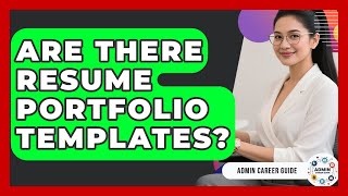 Are There Resume Portfolio Templates? - Admin Career Guide