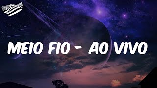 (Letra) Diego & Victor Hugo - Meio Fio - Ao Vivo