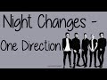 Night Changes (With Lyrics) - One Direction