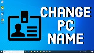 How to Change Your Computer Name In Windows 10 | Change PC name