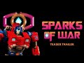 Sparks of War Transformers Stop Motion Teaser: 2K Subs Special