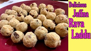 Rava Laddu with Condensed Milk Recipe (No Coconut Milk) | Easy & Delicious Sri Lankan Sweet