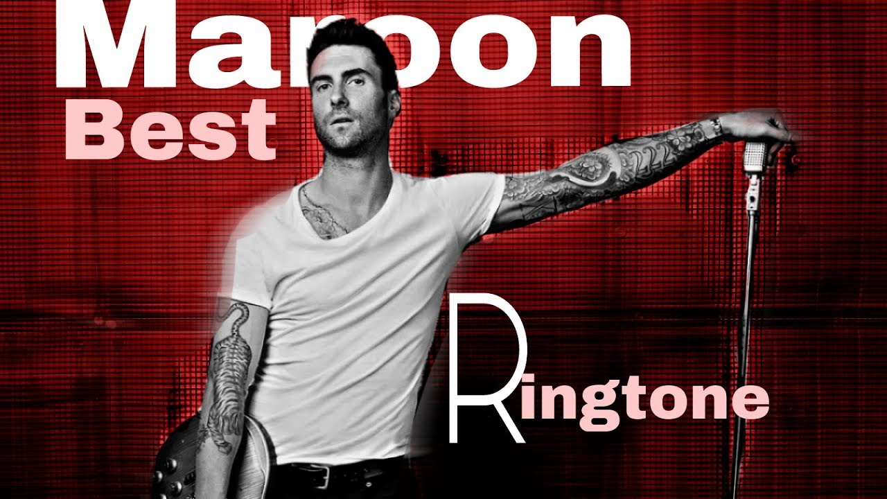 Best maroon ringtone 2018 download