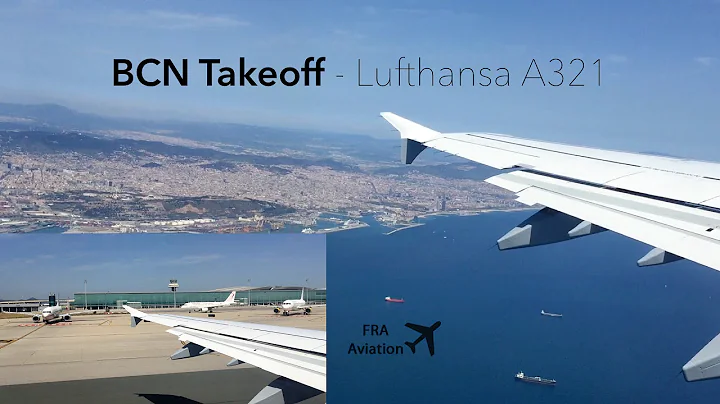 Takeoff From Barcelona -Great CITY VIEW- (Lufthansa A321)