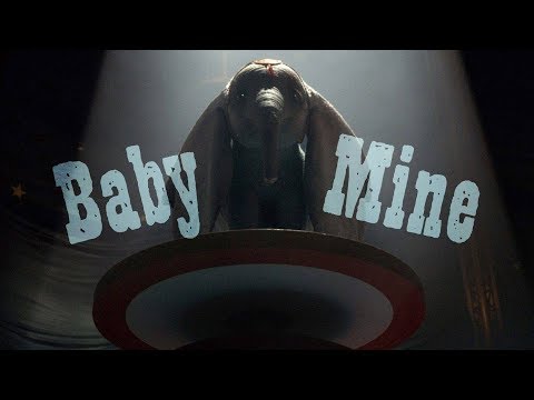 Baby Mine | Lyric Video | Dumbo (2019)
