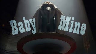 Video thumbnail of "Baby Mine | Lyric Video | Dumbo (2019)"