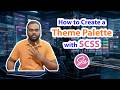 How to Create a Theme Palette with SCSS | Complete Tutorial #scss #csstutorial #webdevelopment
