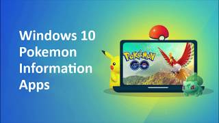 Pokemon Information apps for Windows 10 screenshot 2