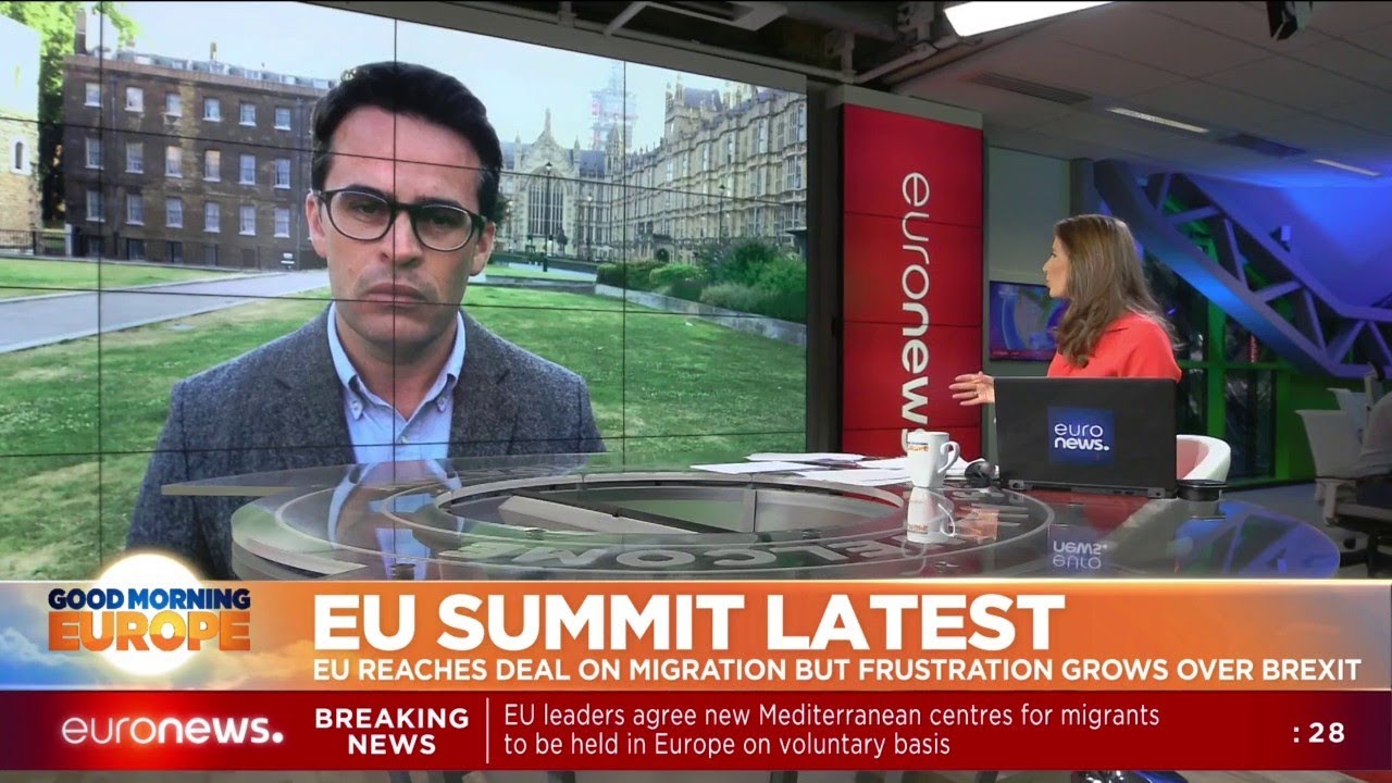 EU Summit Latest: EU reaches deal on migration but frustration grows over Brexit