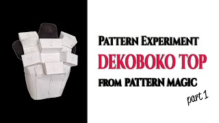 Dekoboko Top Inspired by Pattern Magic, part 1