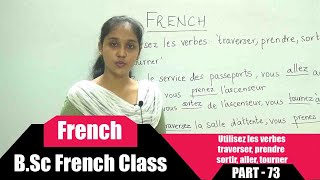 Utilisez les verbes: traverser, prendre, sortir, aller, tourner | B.Sc French Class Part - 73 screenshot 4