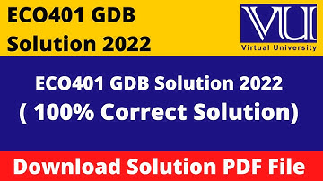 ECO401 GDB 1 Solution Fall 2022 || Download in PDF