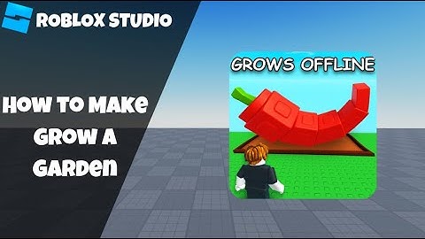 How to make Grow a Garden in Roblox! [Part 1: Garden and UI] (Roblox Studio Scripting Tutorial 2025)