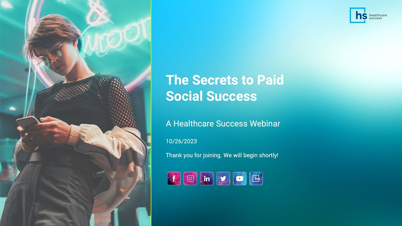 Webinar: The Secrets to Paid Social Media Success
