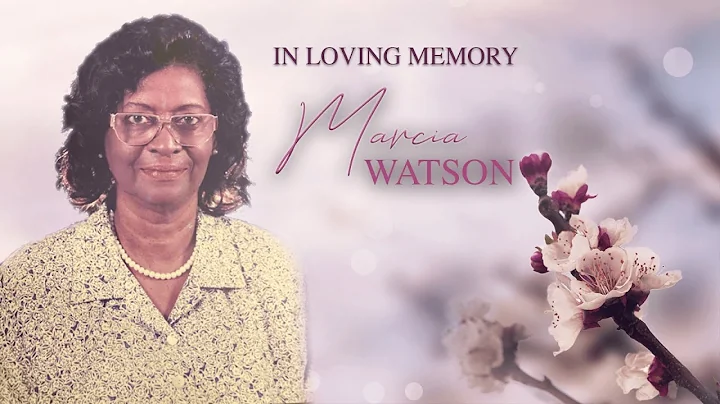 Celebrating the Life of Marcia Yvonne Watson
