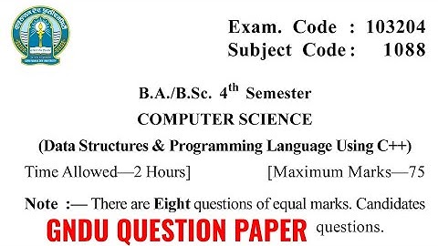 Gndu BA / Bsc 4th Semester Computer Science Question Paper | Ba / Bsc 4th Sem Computer Science Paper