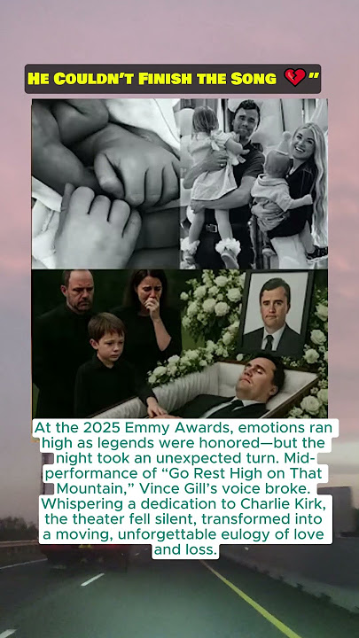 Vince Gill Stops Emmy Tribute to Honor Charlie Kirk | Tearful “Rest High” Performance 💔🎶