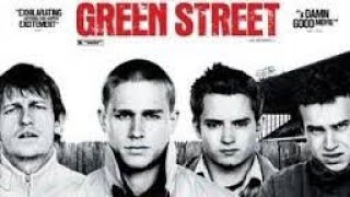 Green Street hoolingans (2005). Full Movie