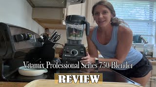 Vitamix Professional Series 750 Blender Review - The best blender!