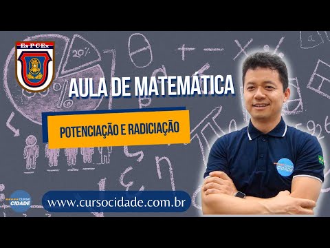 Aula de Matemática - Potenciação e Radiciação