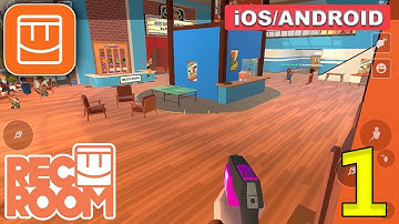 REC ROOM MOBILE - Android / iOS Gameplay - Part 1