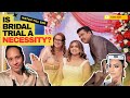 Is bridal trial a necessity? || BRIDE MEUZA ||
