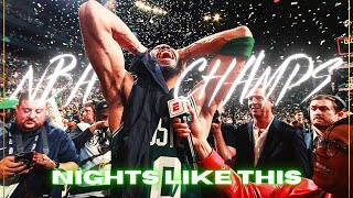 4K Celtics Are Nba Champseditnights Like This