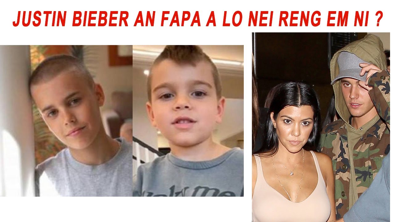 Kourtney Fapa chu Justin Bieber fa niin an sawi tlat mai