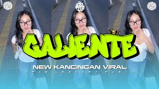Download lagu KANCINGAN VIRAL 🌴 CALIENTE NEW || IPAN LENGARY REMIX 