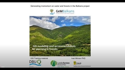 Video tutorial- GIS based solutions in forest planning Part.2