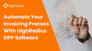 HighRadius EIPP Software | Automate Invoices, Billing & Payments