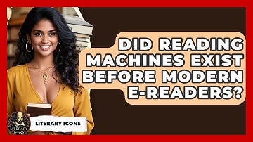 Did Reading Machines Exist Before Modern E-readers? - Literary Icons