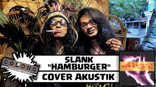 SLANK - HAM BURGER | COVER BY ALALUZ | AKUSTIK COVER