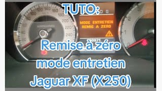 TUTO: Remise a zéro entretien Jaguar XF (x250)