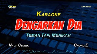 Dengarkan Dia - Teman Tapi Menikah karaoke tanpa vokal chords