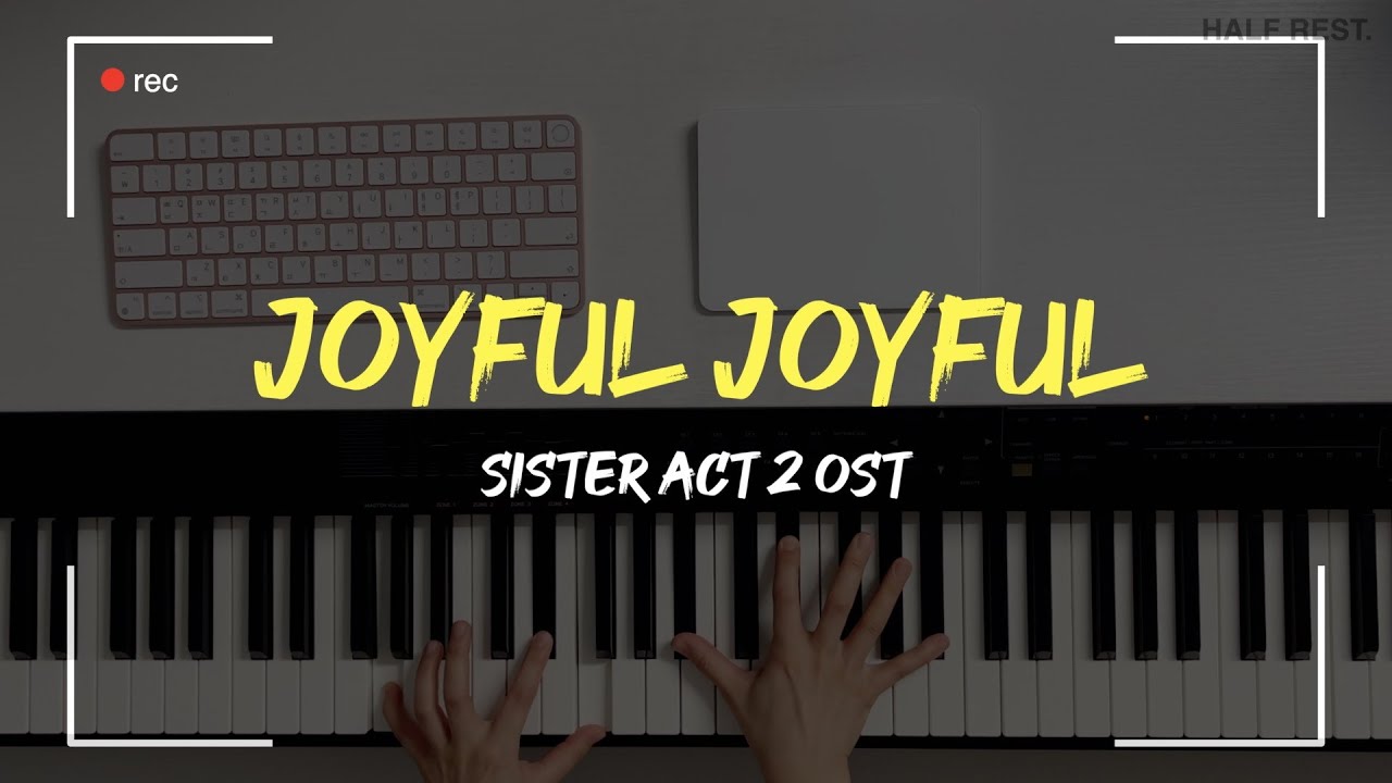 Joyful Joyful - Sister Act 2 OST | 기뻐하며 경배하세 | 피아노 반주, 코드진행