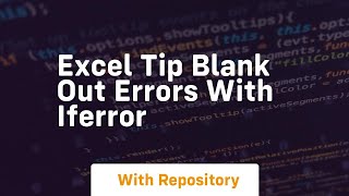 excel tip blank out errors with iferror