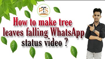 How to make tree leaves falling WhatsApp status video//Pinku Technical Studio🎬//