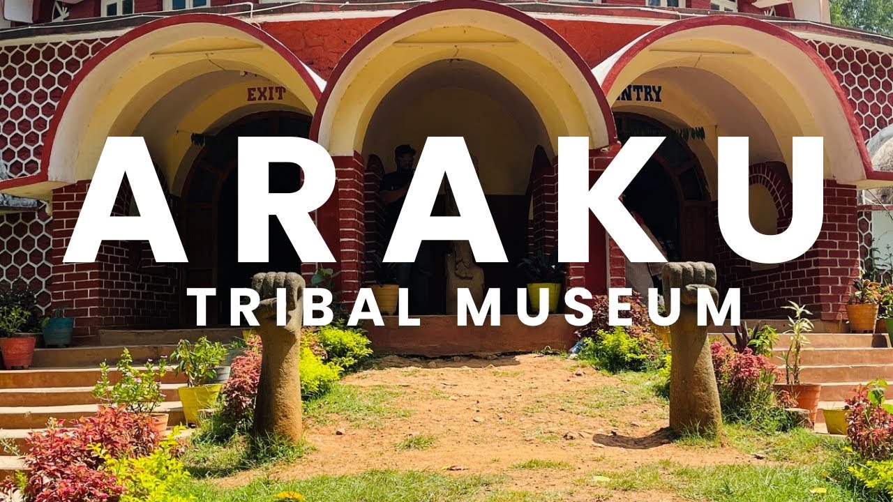 Araku Tribal Museum   4K|| OOTY OF ANDHRA ARAKU || COFFEE MUSEUM