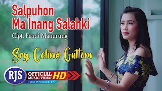 Sry Celina Gultom - SALPUHON MA INANG SALAHKI || Lagu Batak Terbaru 2022 (Official Music Video)