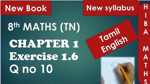 8th maths chapter 1 exercise 1.6 question 10 tn samacheer new syllabus 2020-2021
