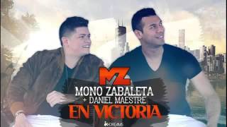 Mi Angel - Mono Zabaleta & Daniel Maestre / En Victoria