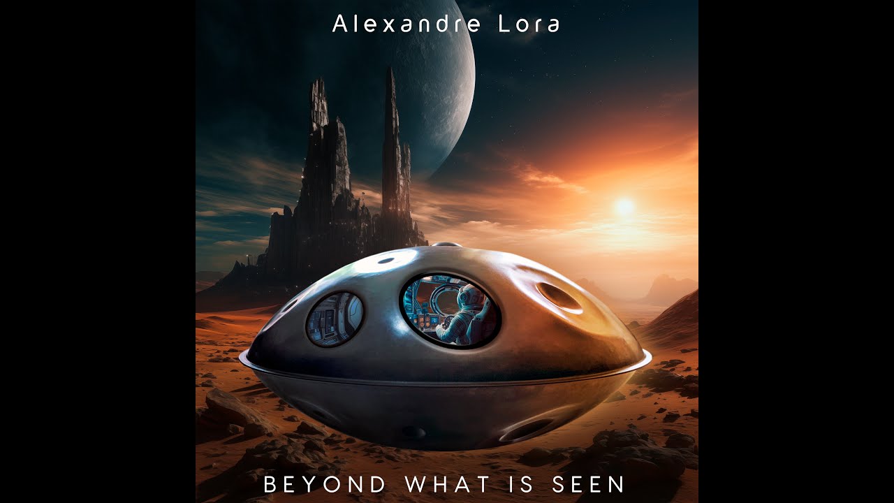 "Beyond What Is Seen" - Alexandre Lora feat. Fabio Stamato