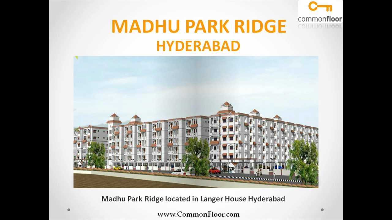 Madhu Park Ridge Hyderabad YouTube