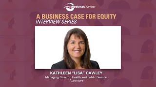 A Business Case for Equity: Kathleen "Lisa" Cawley