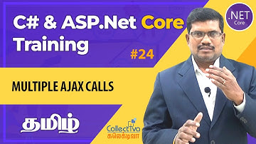 #24. தமிழில் |   AJAX Calls Finetuning JQuery | ASP.Net Core MVC Development